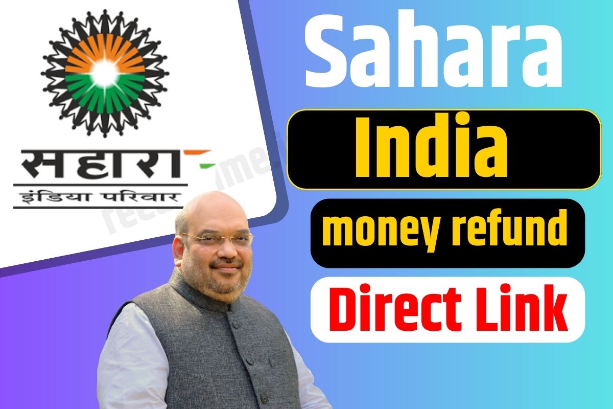 Sahara India money refund