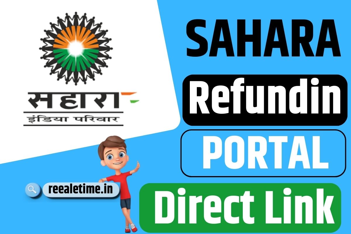 Sahara Refund Portal Online